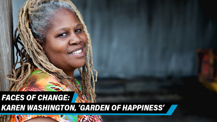 Karen Washington, 'Garden Of Happiness' | Faces Of Change